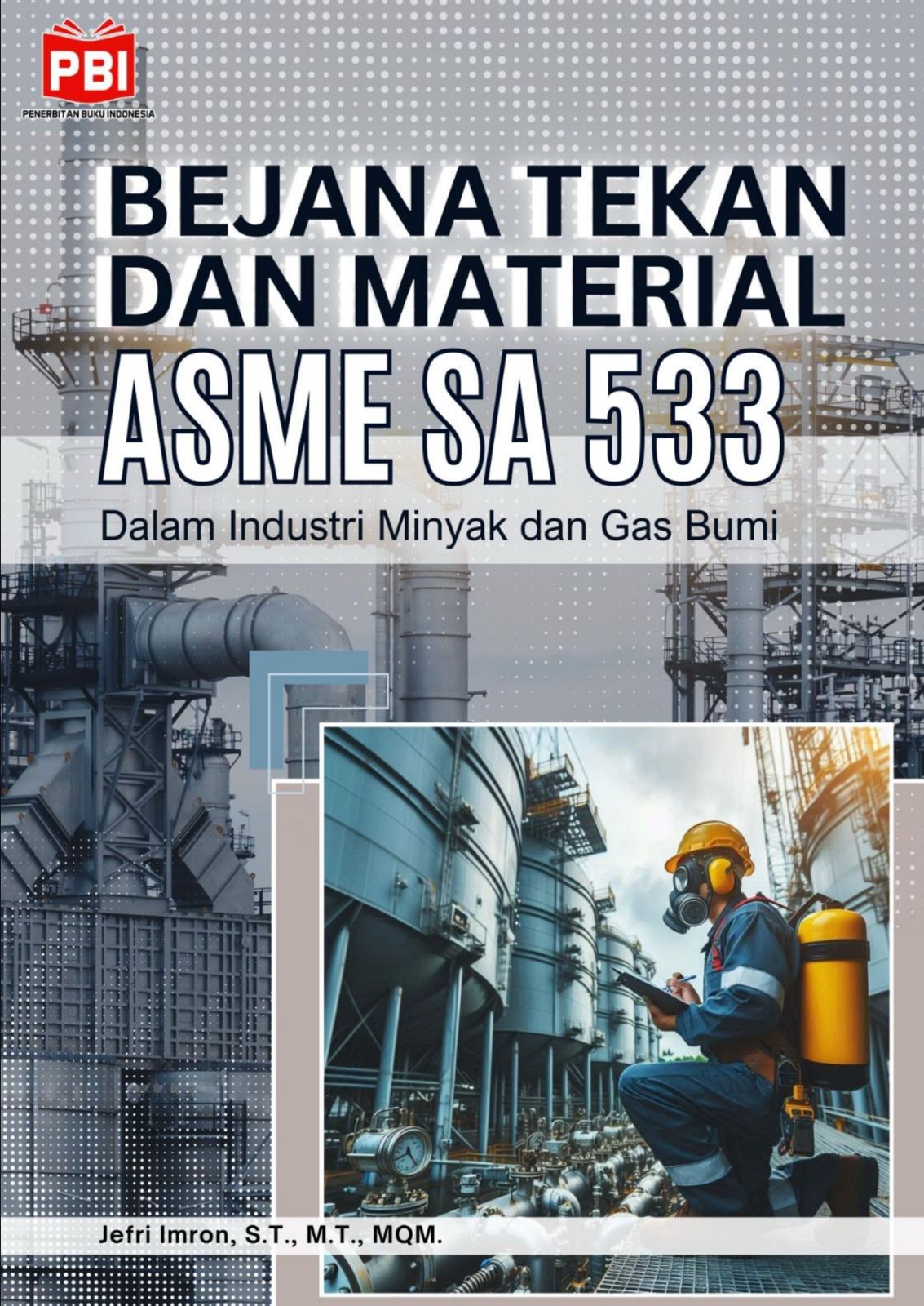 Bejana tekan dan amterial asme